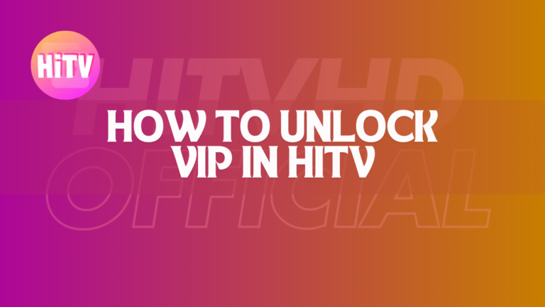 How to Unlock VIP in HiTV